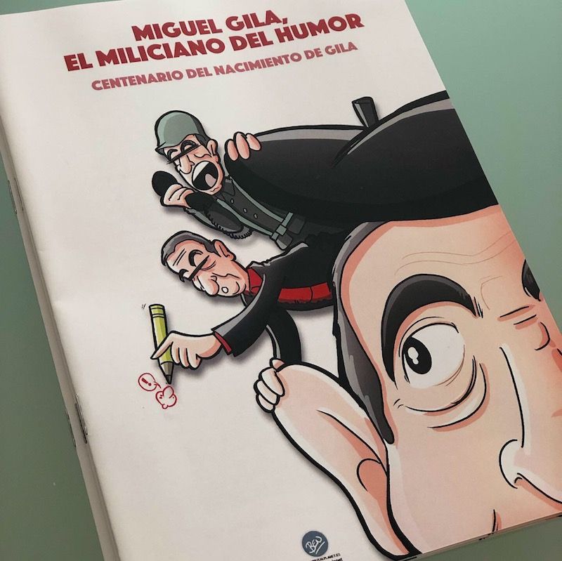 Miguel Gila - El miliciano del humor 1
