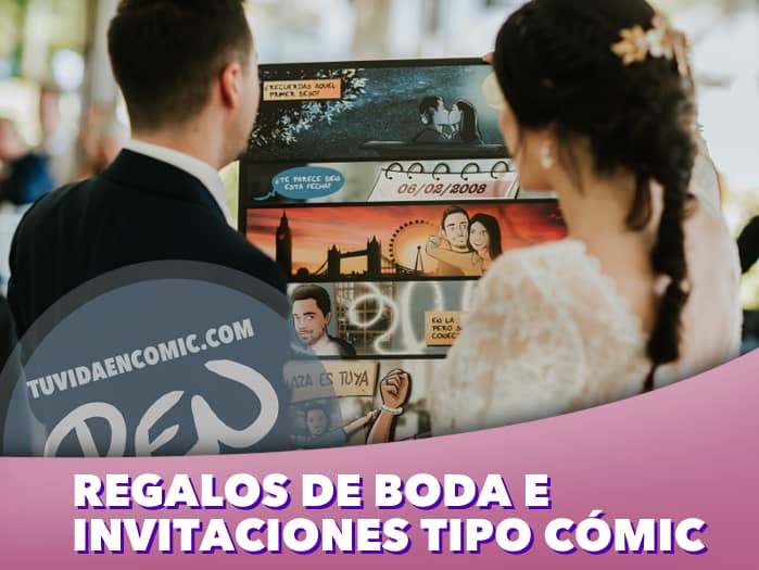 5 - Regalos de boda e invitaciones tipo cómic - www.tuvidaencomic.com